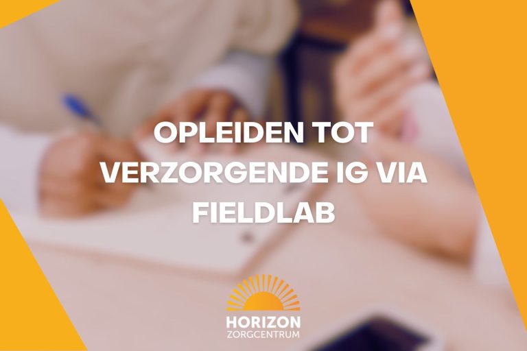 Opleiding verzorgende IG Fieldlab